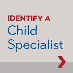 Find a child specialist